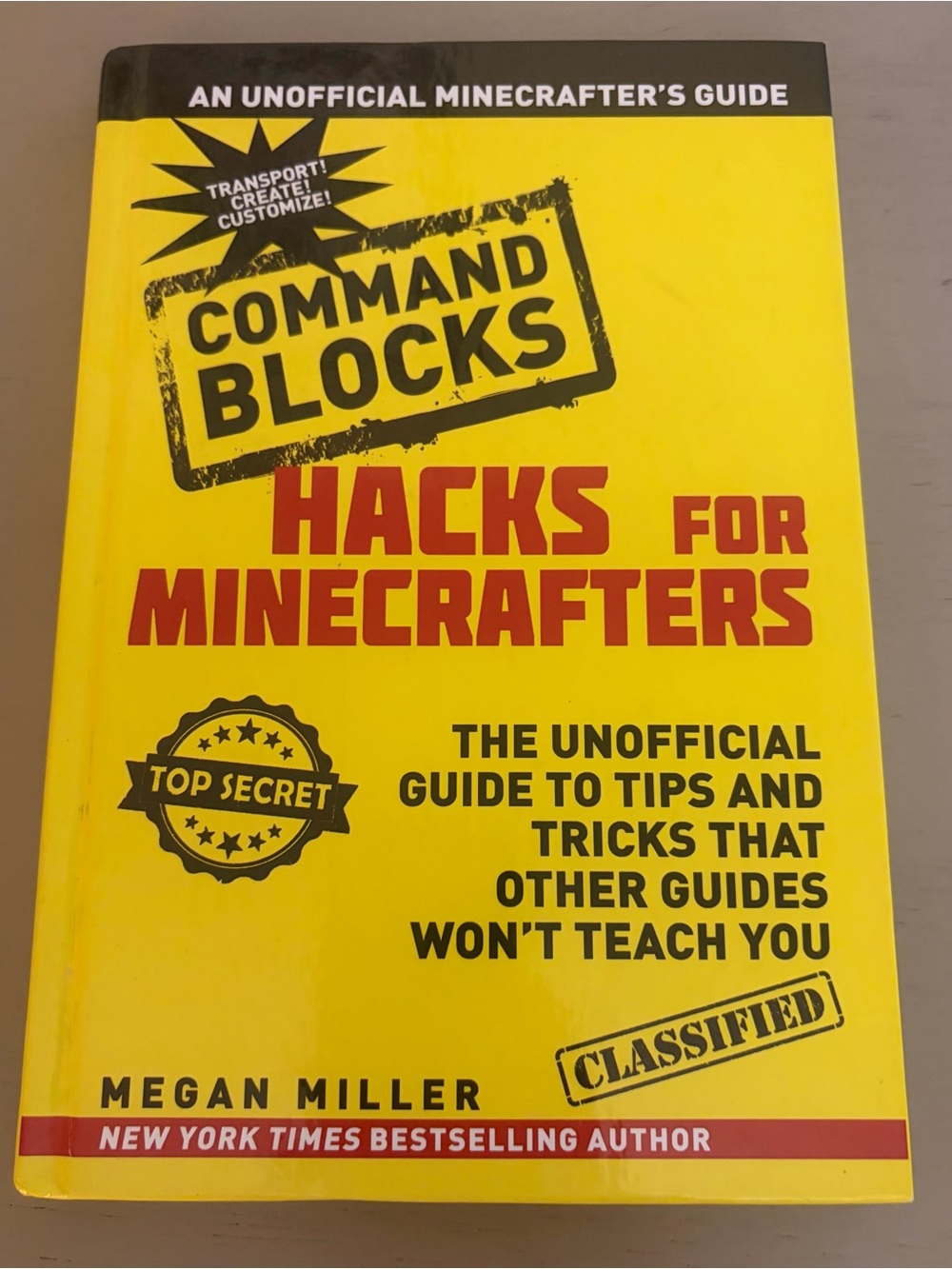 Command Blocks: Hacks for Minecrafters - Yellow Cover